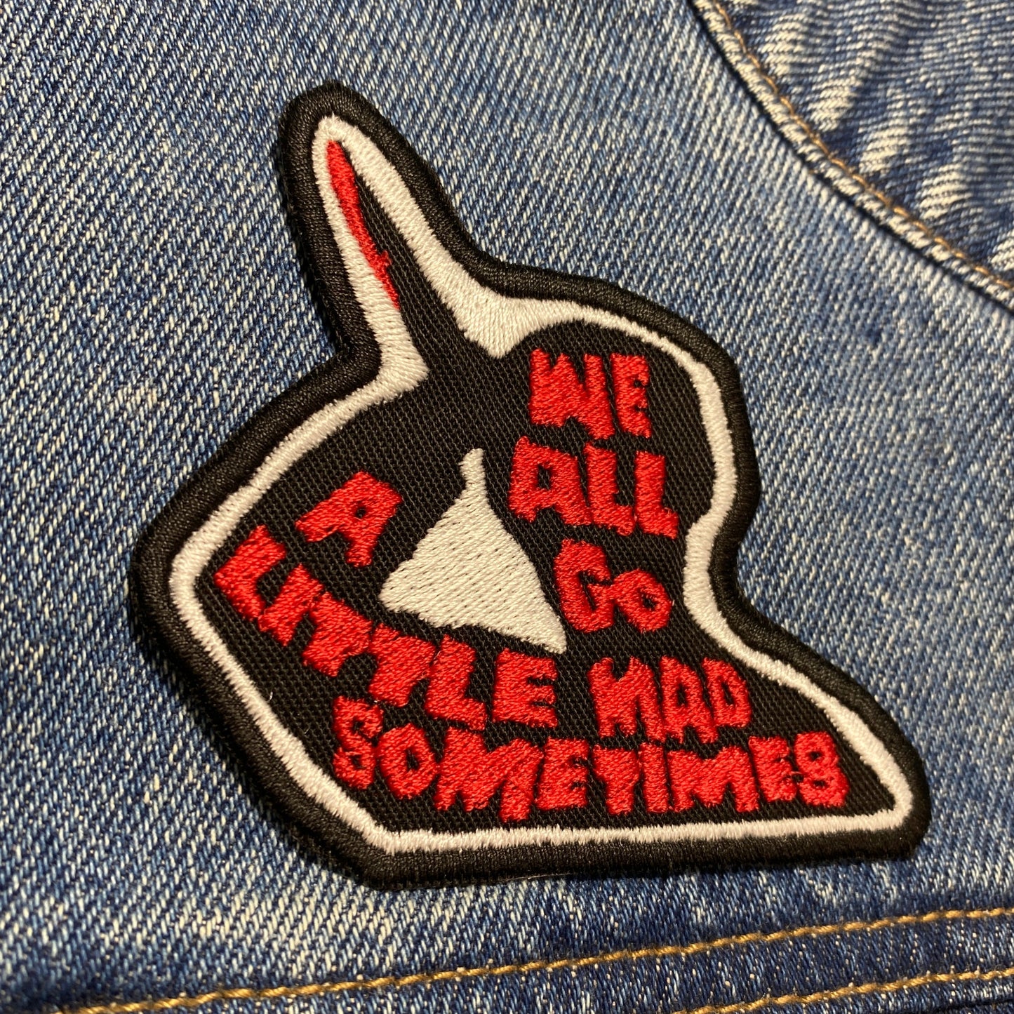 We All Go A Little Mad