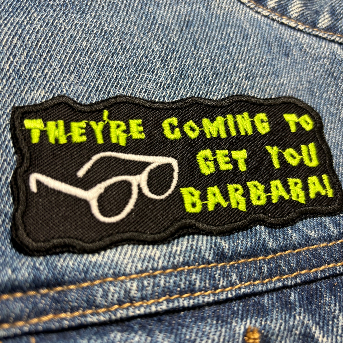 They're Coming To Get You Barbara!