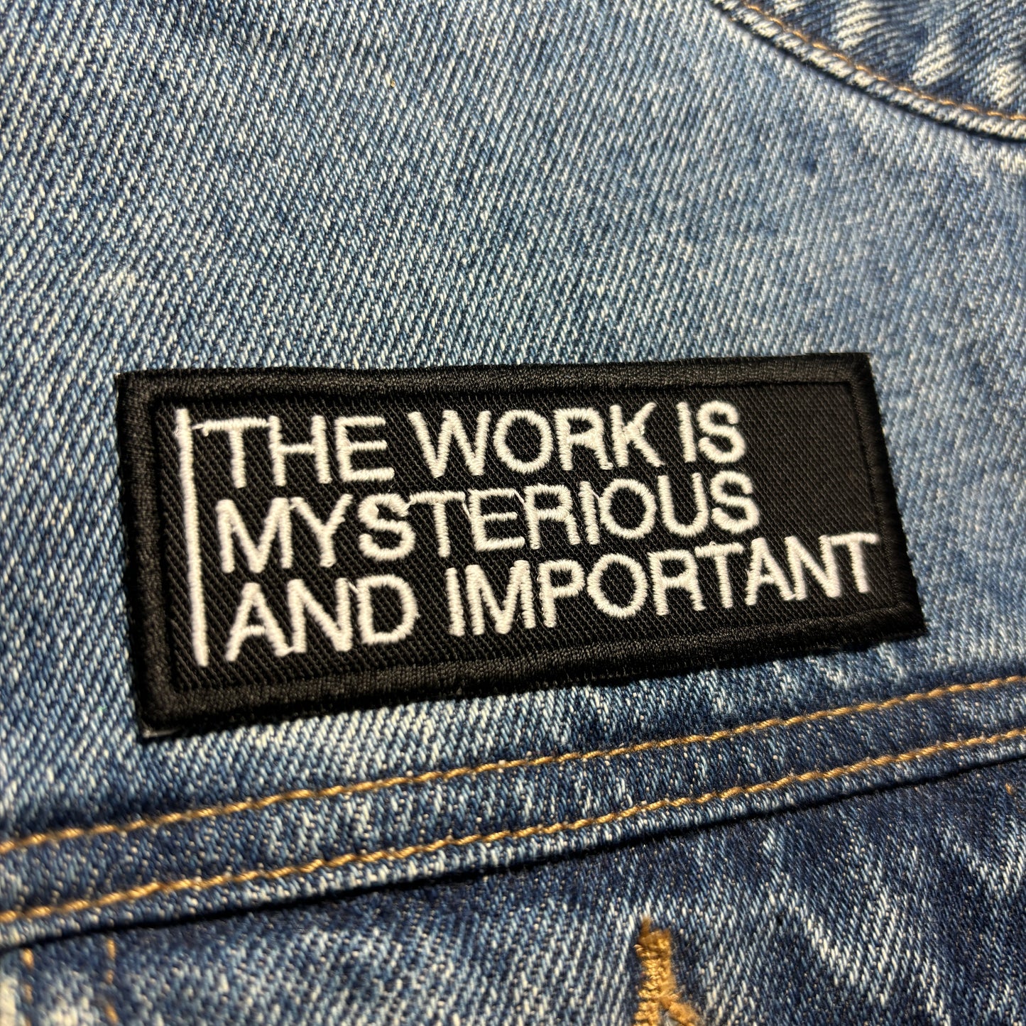 The Work Is Mysterious